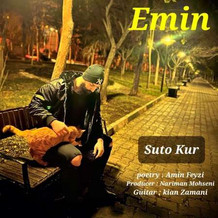 Emin – Suto Kur